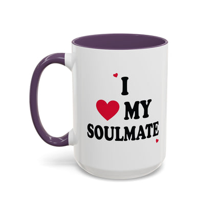 I Love My Soulmate Accent Coffee Mug