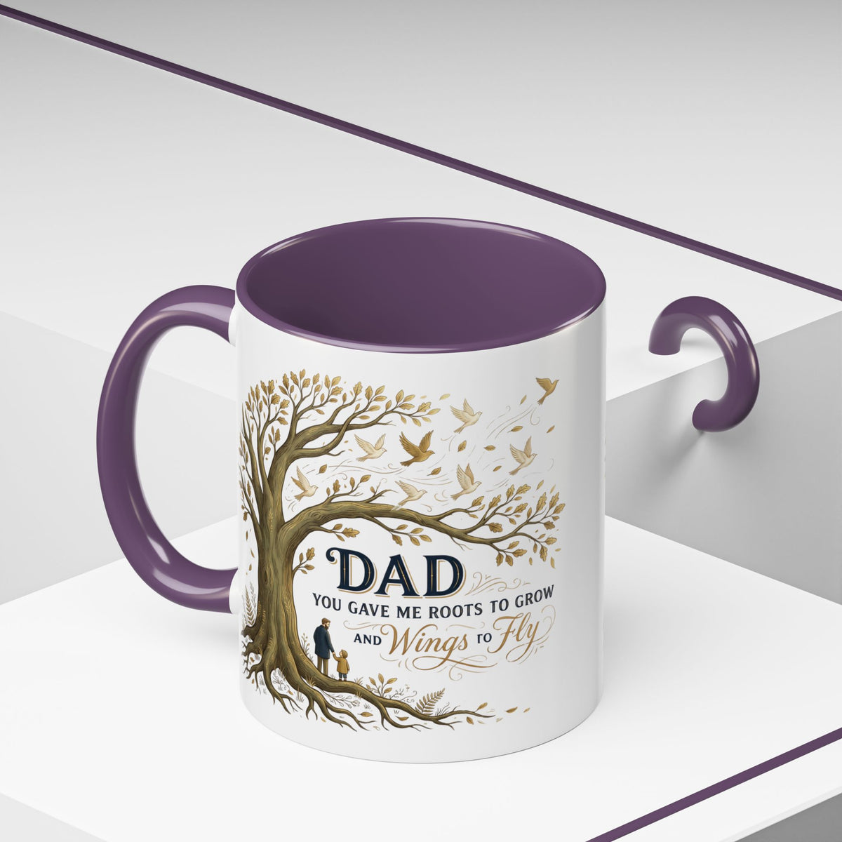 Dad You Gave Me Roots to Grow and Wings to Fly Coffee Mug