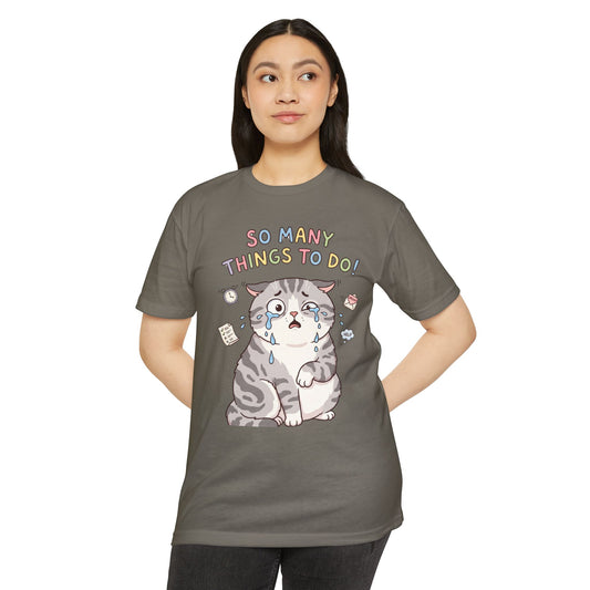 So Many Things To Do! Cat T-Shirt – Cute Overwhelmed Cat Graphic Tee