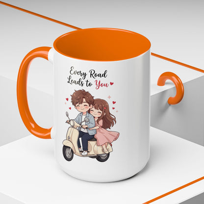 Every Road Leads to You Romantic Couple Coffee Mug