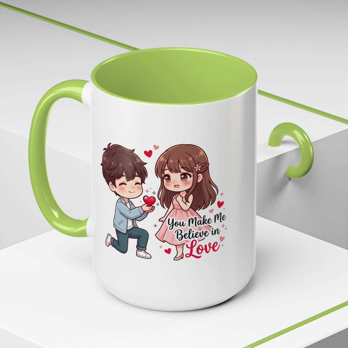 You Make Me Believe in Love Romantic Couple Coffee Mug