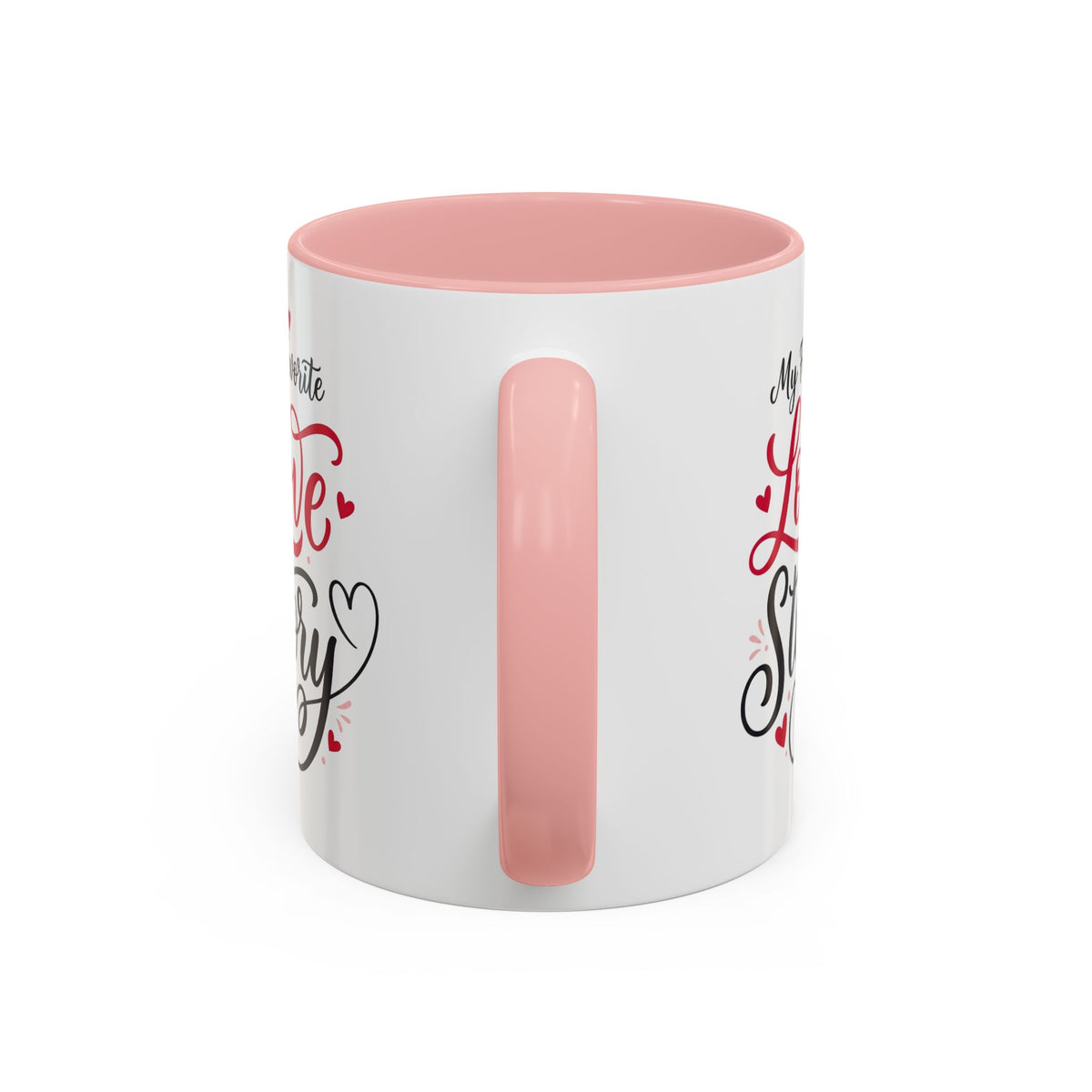 My Favorite Love Story Romantic Coffee Mug