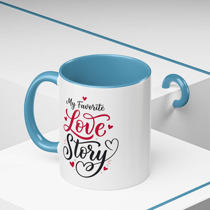 My Favorite Love Story Romantic Coffee Mug