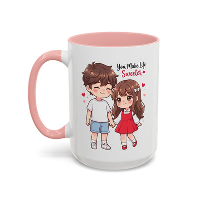 You Make Life Sweeter Couple Coffee Mug