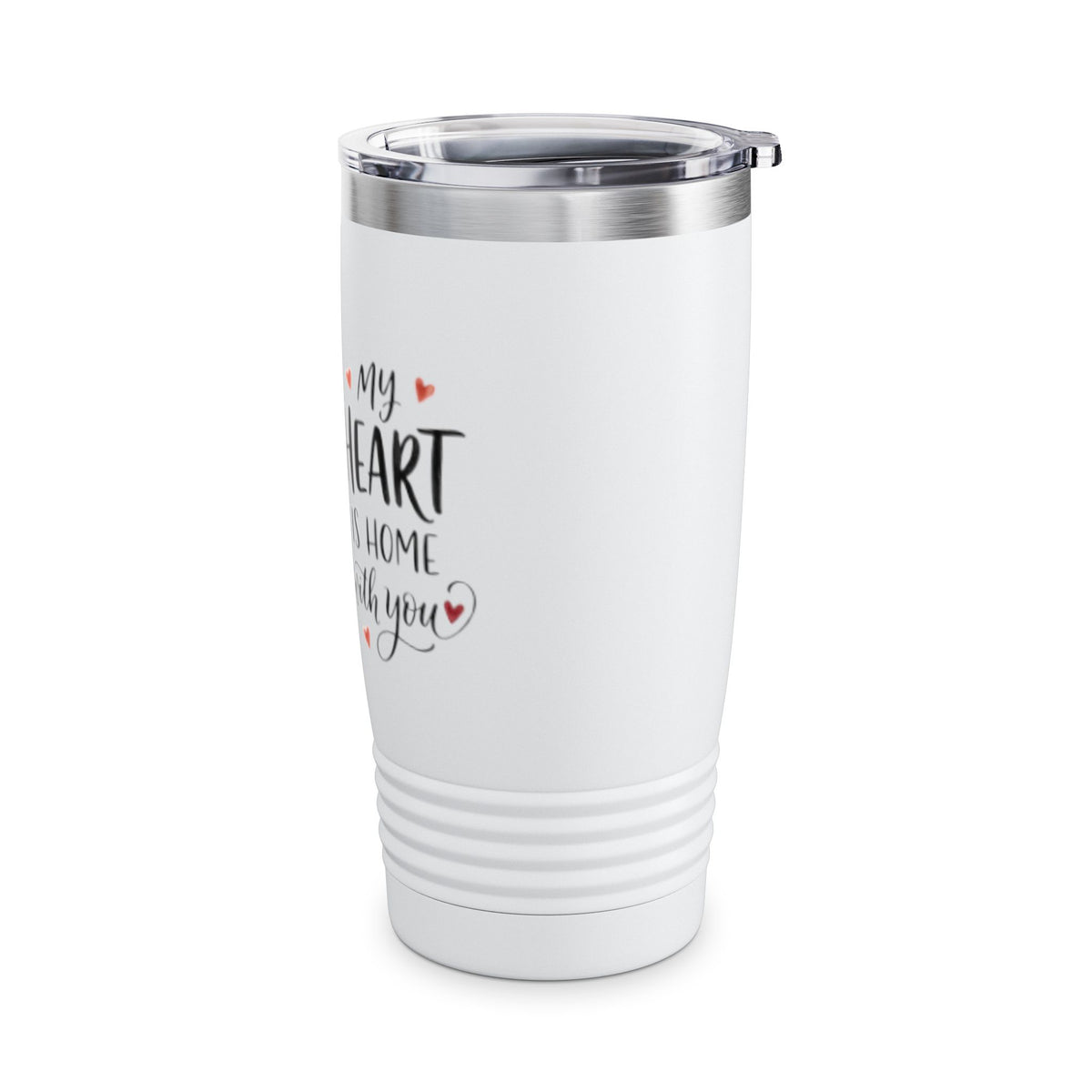 20oz Tumbler – “My Heart Is Home With You” Romantic Couple Design