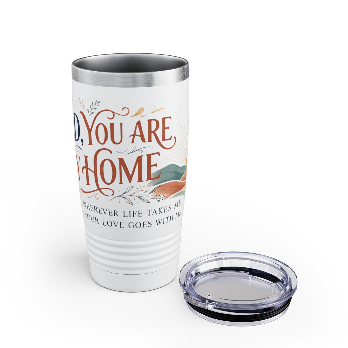 Dad, You Are My Home 20oz Tumbler