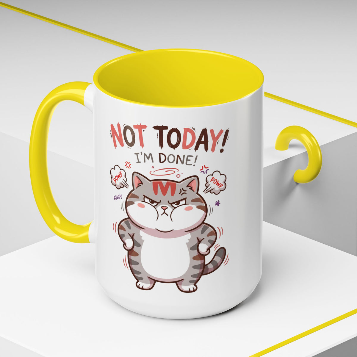 Funny Cat Mug - "Not Today! I'm Done" Accent Coffee Mug (11/15oz)
