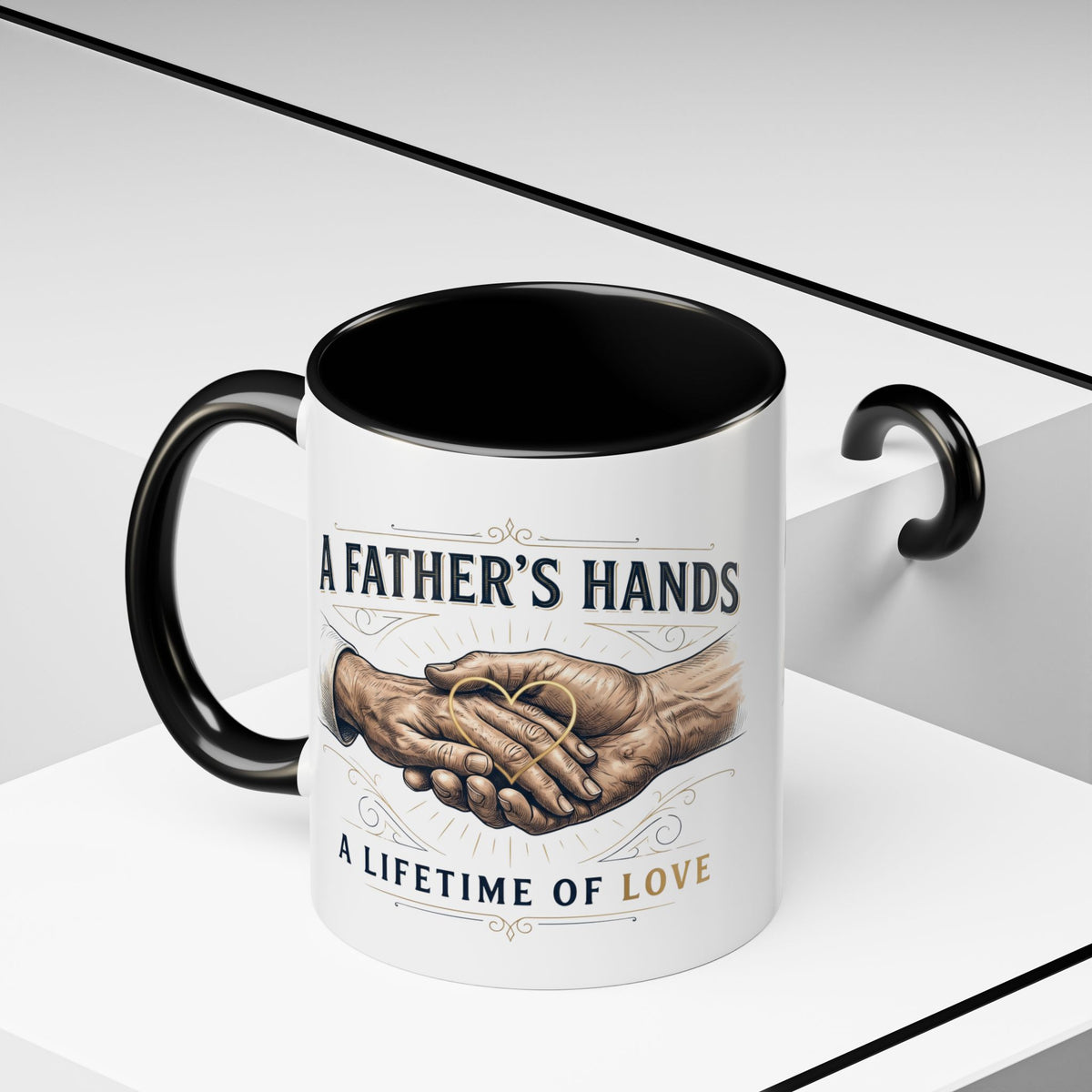 Father’s Hands, A Lifetime of Love Coffee Mug