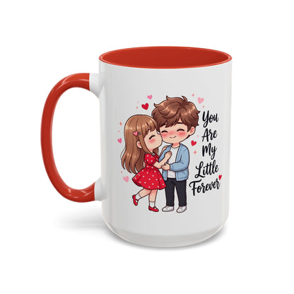 You Are My Little Forever Romantic Couple Coffee Mug