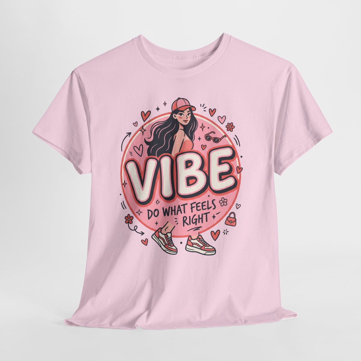 Vibe Girl Graphic Tee — “VIBE: Do What Feels Right” Cute Pink Streetwear T‑Shirt