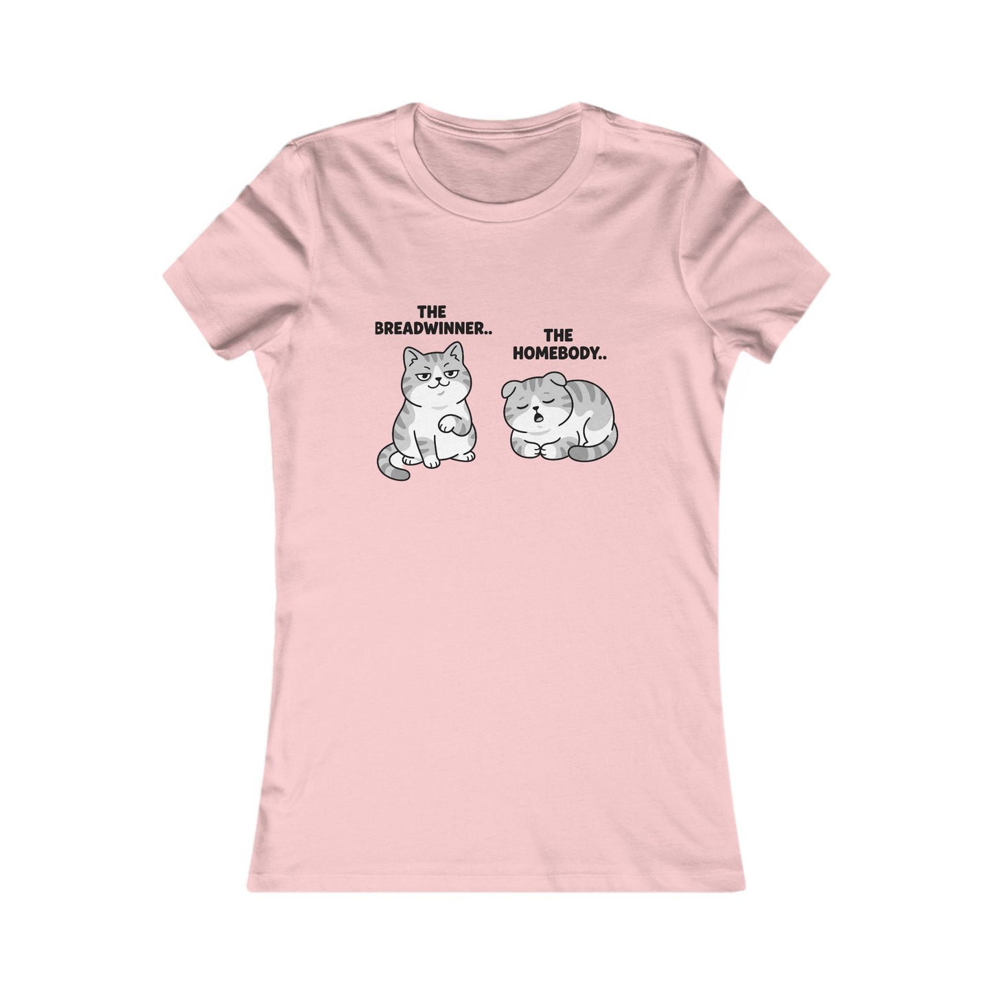 Women's Cat Tee "The Breadwinner. The Homebody." - Cute Cat Graphic Shirt for Cat Lovers