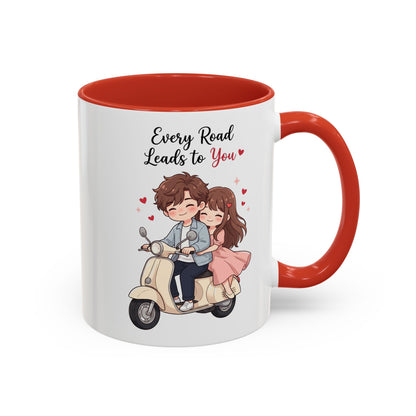 Every Road Leads to You Romantic Couple Coffee Mug