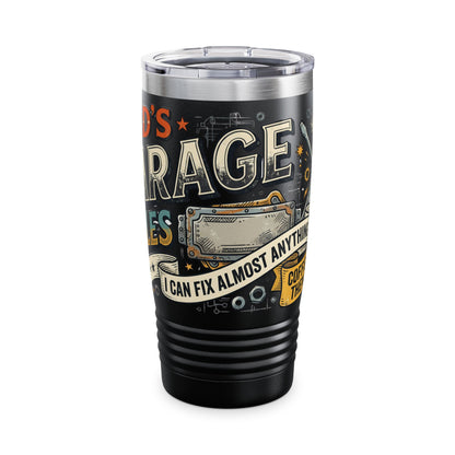 Dad’s Garage Rules 20oz Tumbler