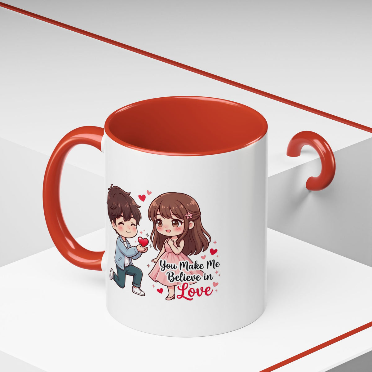 You Make Me Believe in Love Romantic Couple Coffee Mug