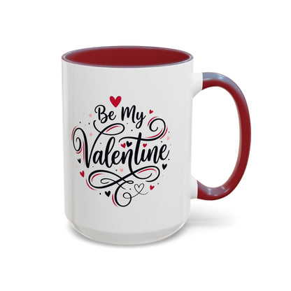 Be My Valentine Coffee Mug