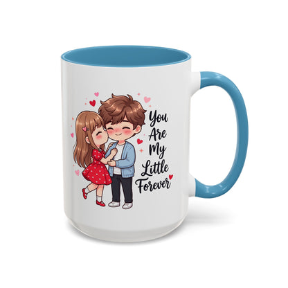 You Are My Little Forever Romantic Couple Coffee Mug