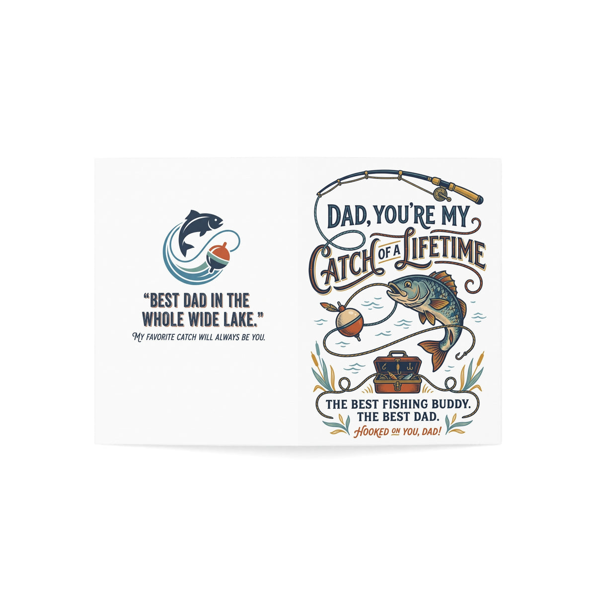 Fishing Dad Greeting Card – “Dad, You’re My Catch of a Lifetime”