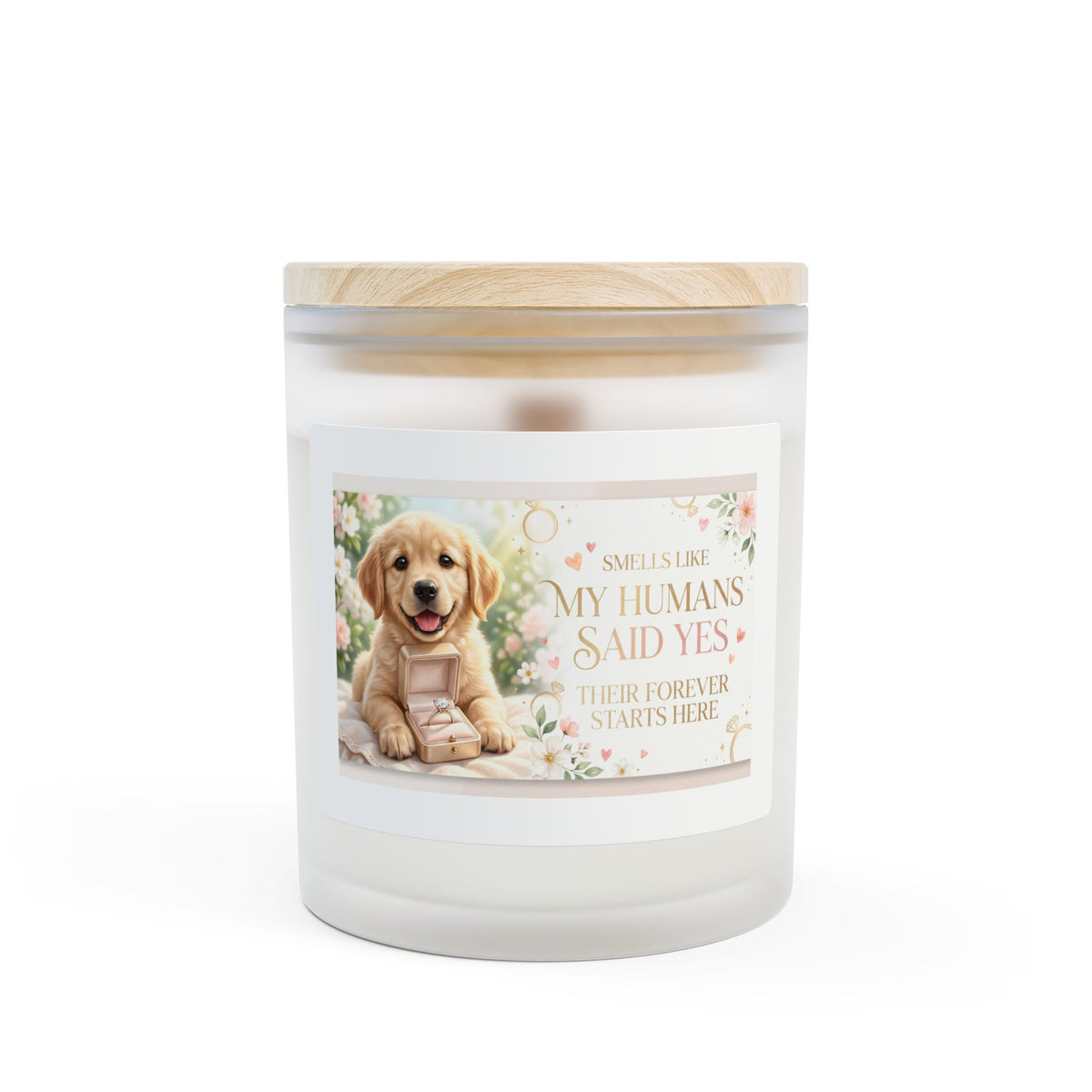 11oz Frosted Glass Candle – "My Humans Said Yes" Puppy Engagement Scented Candle