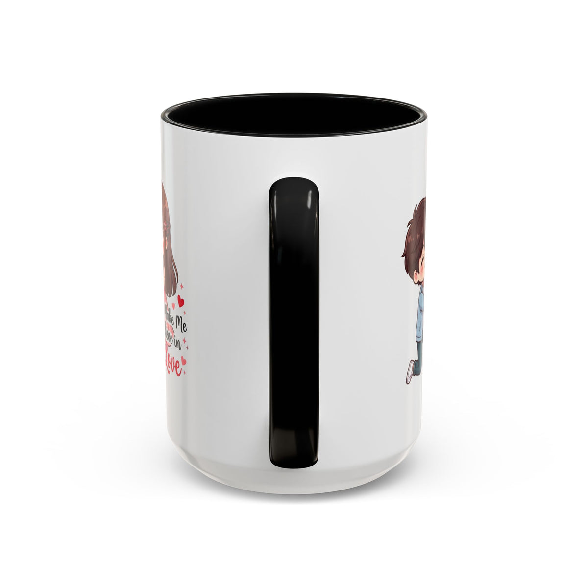 You Make Me Believe in Love Romantic Couple Coffee Mug