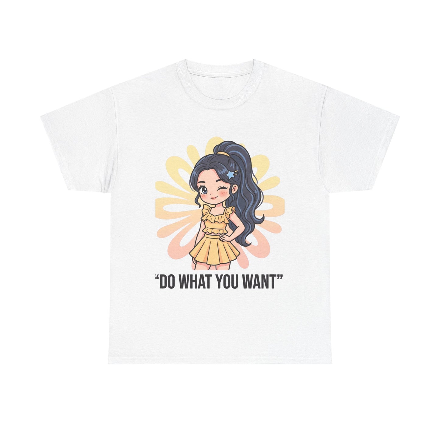 Do What You Want Tee — Cute Empowerment Graphic Shirt