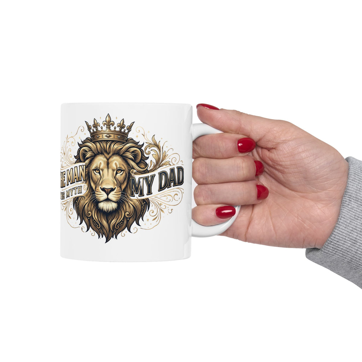 My Dad, The Man, The Myth Coffee Mug