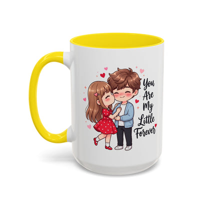 You Are My Little Forever Romantic Couple Coffee Mug
