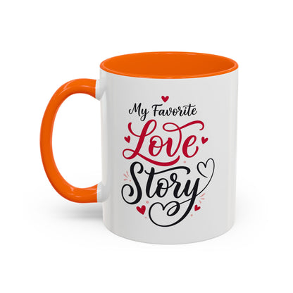 My Favorite Love Story Romantic Coffee Mug