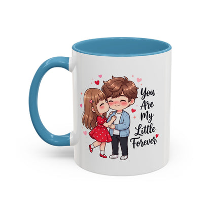 You Are My Little Forever Romantic Couple Coffee Mug