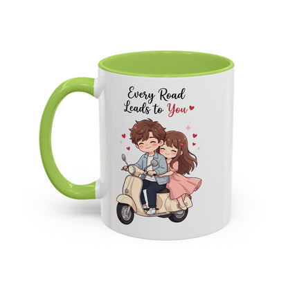 Every Road Leads to You Romantic Couple Coffee Mug