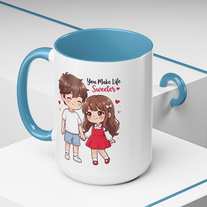 You Make Life Sweeter Couple Coffee Mug