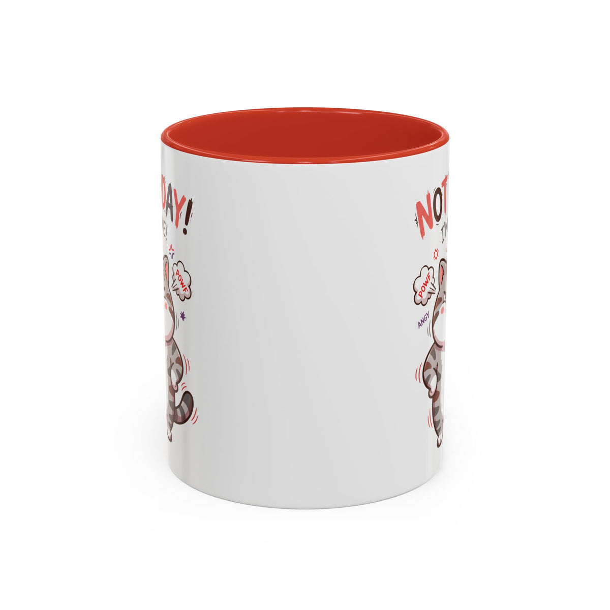 Funny Cat Mug - "Not Today! I'm Done" Accent Coffee Mug (11/15oz)