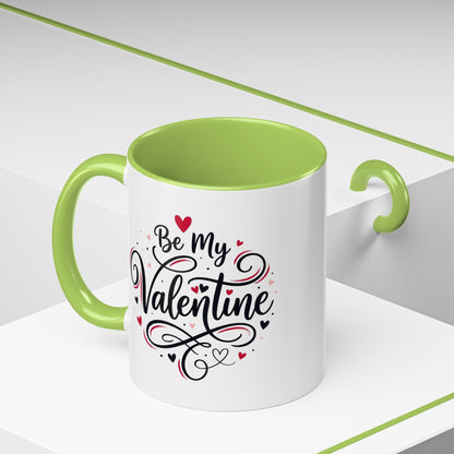 Be My Valentine Coffee Mug