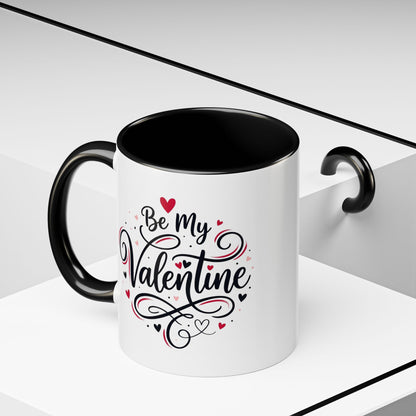 Be My Valentine Coffee Mug