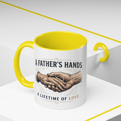 Father’s Hands, A Lifetime of Love Coffee Mug