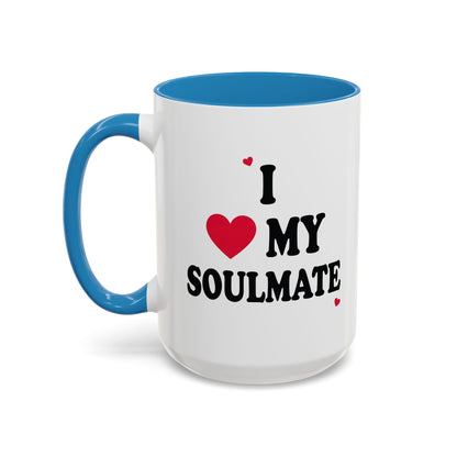 I Love My Soulmate Accent Coffee Mug