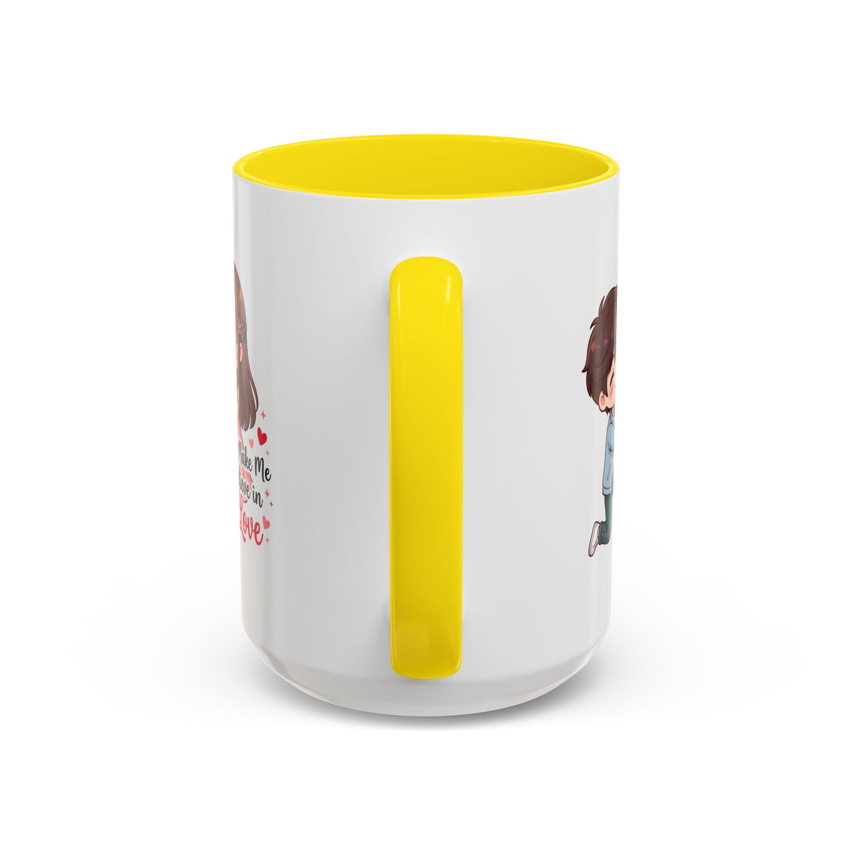 You Make Me Believe in Love Romantic Couple Coffee Mug
