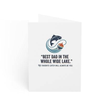 Fishing Dad Greeting Card – “Dad, You’re My Catch of a Lifetime”