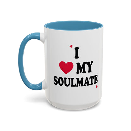 I Love My Soulmate Accent Coffee Mug