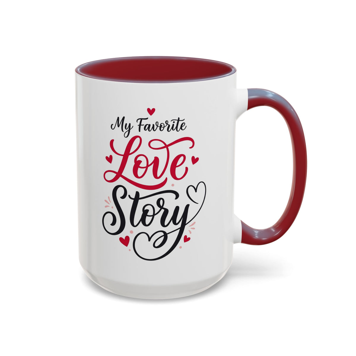 My Favorite Love Story Romantic Coffee Mug