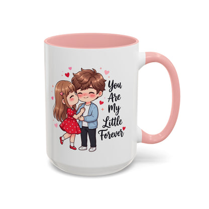 You Are My Little Forever Romantic Couple Coffee Mug