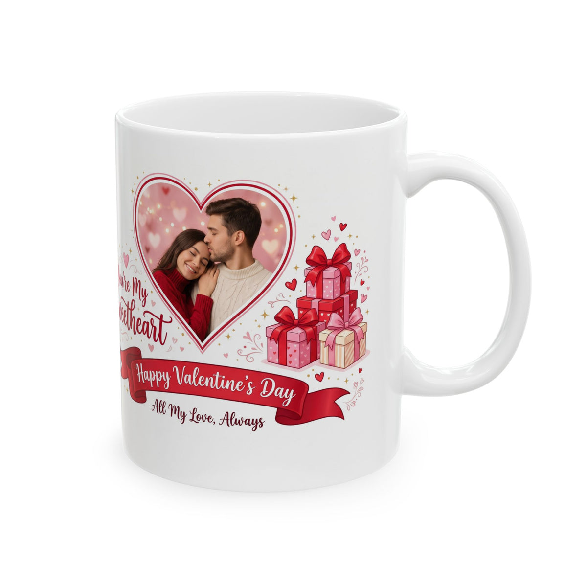You're My Sweetheart Happy Valentine's Day Ceramic Mug