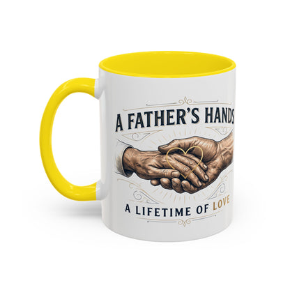 Father’s Hands, A Lifetime of Love Coffee Mug