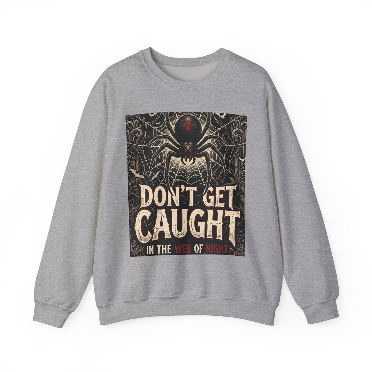 Spider Web Sweatshirt - "Don't Get Caught in the Web of Night" Graphic Crewneck