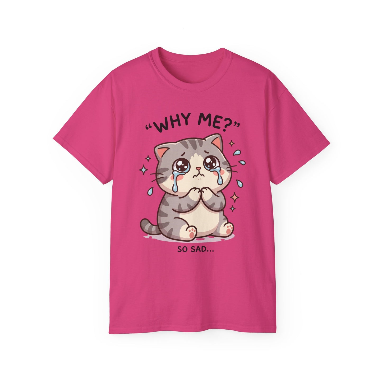 Sad Kawaii Cat Tee - "Why Me?" Cute Crying Kitten Graphic Shirt