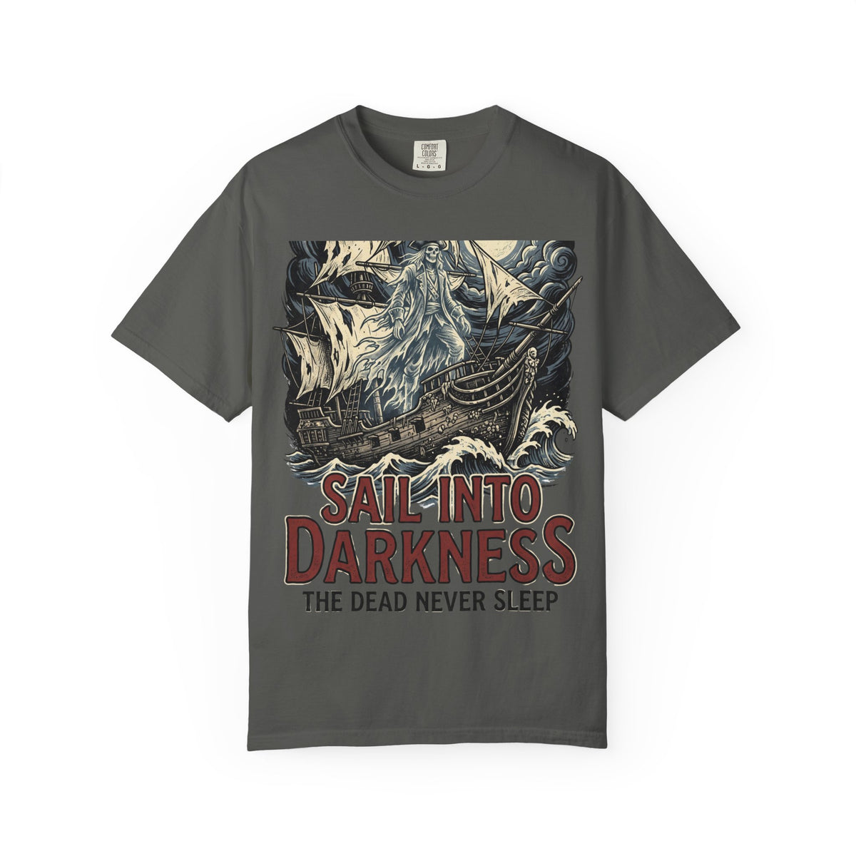 Sail Into Darkness Graphic T-Shirt — Gothic Pirate Skull Crew Tee