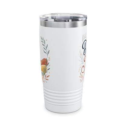 Dad, You Are My Home 20oz Tumbler