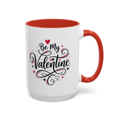 Be My Valentine Coffee Mug