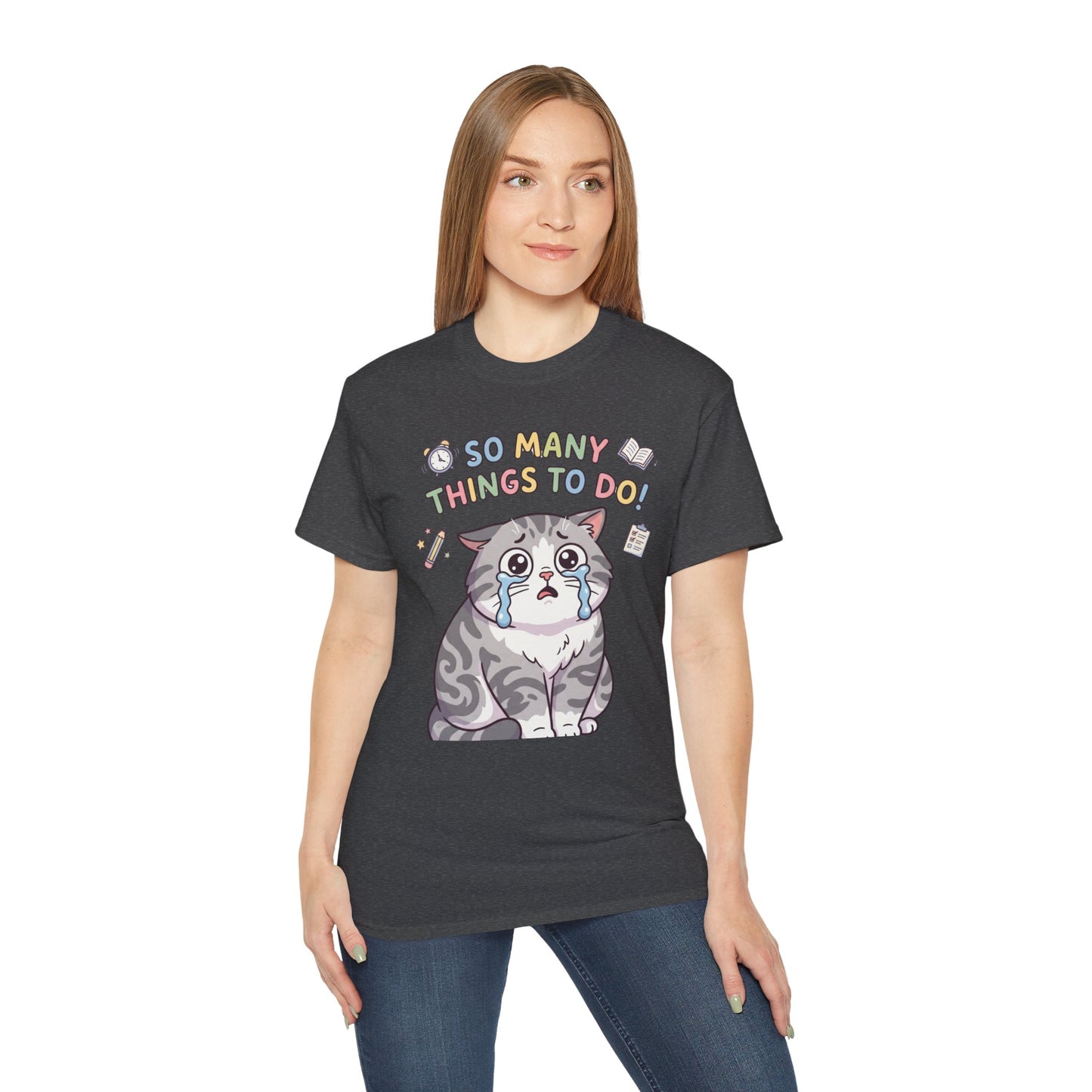 So Many Things To Do! Cat T-Shirt — Cute Stressed Kitty Graphic Tee