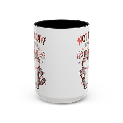 Funny Cat Mug - "Not Today! I'm Done" Accent Coffee Mug (11/15oz)