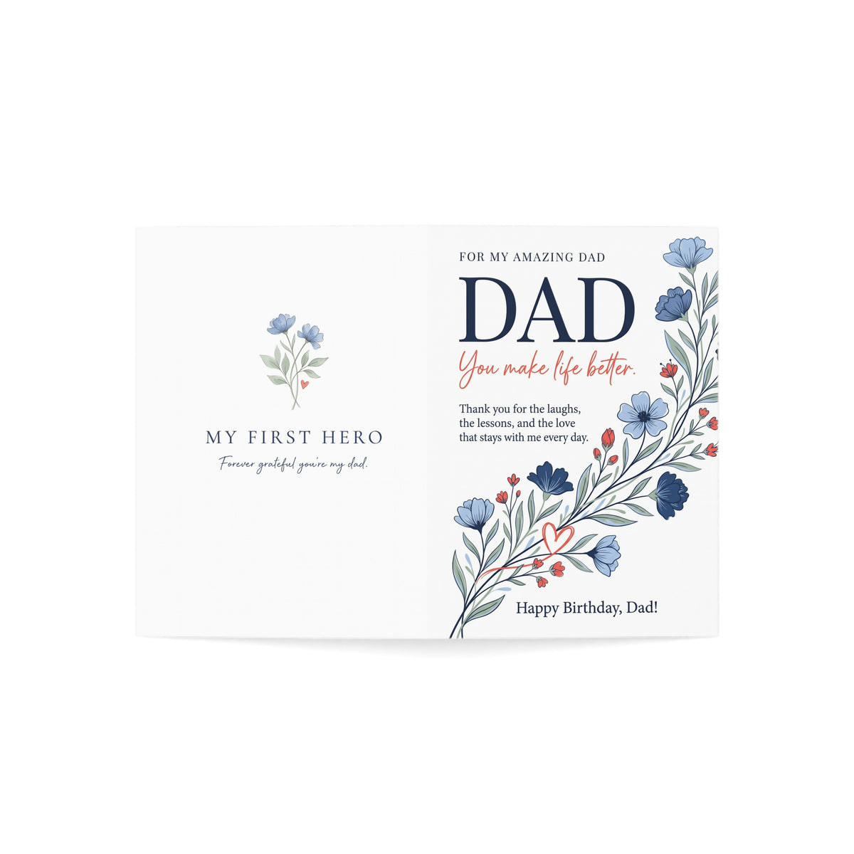 Dad Birthday Greeting Card – “My First Hero” Floral Card